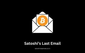 Satoshi Nakamoto's Last Email